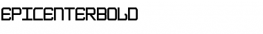 Download EpicenterBold Font Download EpicenterBold Font