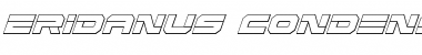 Download Eridanus Condensed 3D Italic Font Download Eridanus Condensed 3D Italic Font
