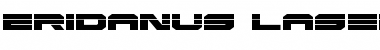 Download Eridanus Laser Font Download Eridanus Laser Font