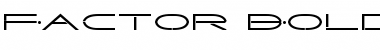 Download Factor Bold Font Download Factor Bold Font