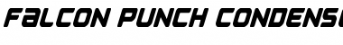 Download Falcon Punch Condensed Font Download Falcon Punch Condensed Font