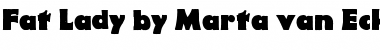 Download Fat Lady by Marta van Eck Font Download Fat Lady by Marta van Eck Font