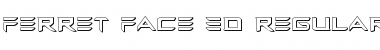 Download Ferret Face 3D Font Download Ferret Face 3D Font