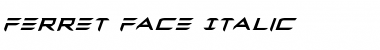Download Ferret Face Italic Font Download Ferret Face Italic Font