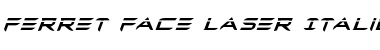 Download Ferret Face Laser Italic Font Download Ferret Face Laser Italic Font