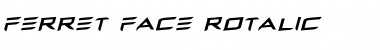 Download Ferret Face Rotalic Font Download Ferret Face Rotalic Font
