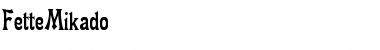 Download Fette Mikado Font Download Fette Mikado Font