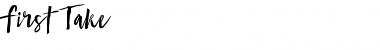 Download First Take - Demo Font Download First Take - Demo Font