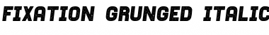 Download Fixation Grunged Font Download Fixation Grunged Font
