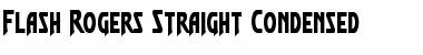 Download Flash Rogers Straight Condensed Font Download Flash Rogers Straight Condensed Font