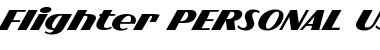 Download Flighter PERSONAL USE ONLY Font Download Flighter PERSONAL USE ONLY Font