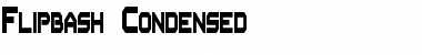 Download Flipbash Condensed Font Download Flipbash Condensed Font