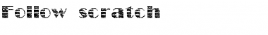 Download Follow scratch Font Download Follow scratch Font