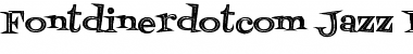 Download Fontdinerdotcom Jazz Dark Font Download Fontdinerdotcom Jazz Dark Font