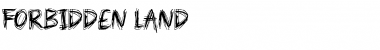 Download Forbidden Land Font Download Forbidden Land Font