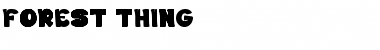Download FOREST THING Font Download FOREST THING Font