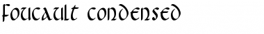 Download Foucault Condensed Font Download Foucault Condensed Font