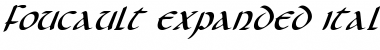 Download Foucault Expanded Italic Font Download Foucault Expanded Italic Font