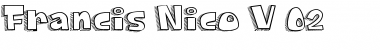 Download Francis Nico V 0.2 Font Download Francis Nico V 0.2 Font