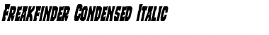 Download Freakfinder Condensed Italic Font Download Freakfinder Condensed Italic Font