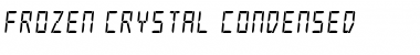 Download Frozen Crystal Condensed Font Download Frozen Crystal Condensed Font