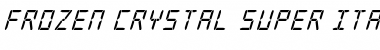 Download Frozen Crystal Super-Italic Font Download Frozen Crystal Super-Italic Font