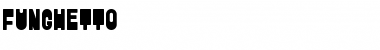 Download FunGhetto Font Download FunGhetto Font