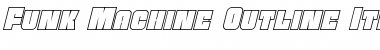 Download Funk Machine Outline Italic Font Download Funk Machine Outline Italic Font