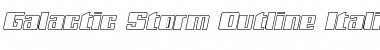 Download Galactic Storm Outline Italic Font Download Galactic Storm Outline Italic Font
