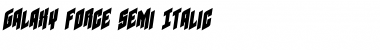 Download Galaxy Force Semi-Italic Font Download Galaxy Force Semi-Italic Font