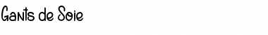 Download Gants de Soie Font Download Gants de Soie Font