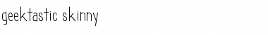 Download geektastic skinny Font Download geektastic skinny Font
