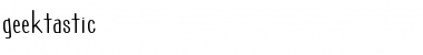 Download geektastic Font Download geektastic Font
