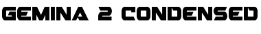 Download Gemina 2 Condensed Font Download Gemina 2 Condensed Font