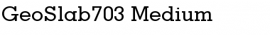 Download GeoSlab703-Medium Font Download GeoSlab703-Medium Font