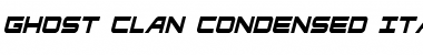 Download Ghost Clan Condensed Italic Font Download Ghost Clan Condensed Italic Font