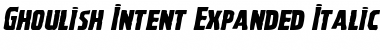 Download Ghoulish Intent Expanded Italic Font Download Ghoulish Intent Expanded Italic Font