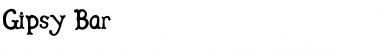 Download Gipsy Bar Font Download Gipsy Bar Font