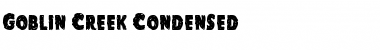 Download Goblin Creek Condensed Font Download Goblin Creek Condensed Font