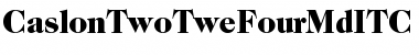 Download CaslonTwoTweFourMdITC Font Download CaslonTwoTweFourMdITC Font