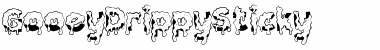 Download GooeyDrippySticky Font Download GooeyDrippySticky Font
