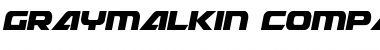Download Graymalkin Compact Condensed Font Download Graymalkin Compact Condensed Font