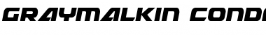 Download Graymalkin Condensed Font Download Graymalkin Condensed Font