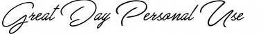 Download Great Day Personal Use Font Download Great Day Personal Use Font