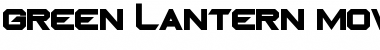 Download GREEN LANTERN MOVIE Font Download GREEN LANTERN MOVIE Font