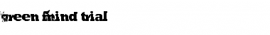 Download GREEN MIND Font Download GREEN MIND Font