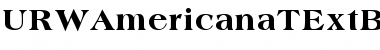 Download URWAmericanaTExtBol Font Download URWAmericanaTExtBol Font