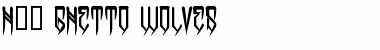 Download H74 Ghetto Wolves Font Download H74 Ghetto Wolves Font