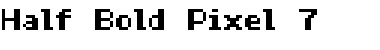 Download Half Bold Pixel-7 Font Download Half Bold Pixel-7 Font
