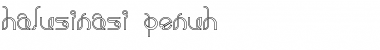 Download halusinasi penuh Font Download halusinasi penuh Font